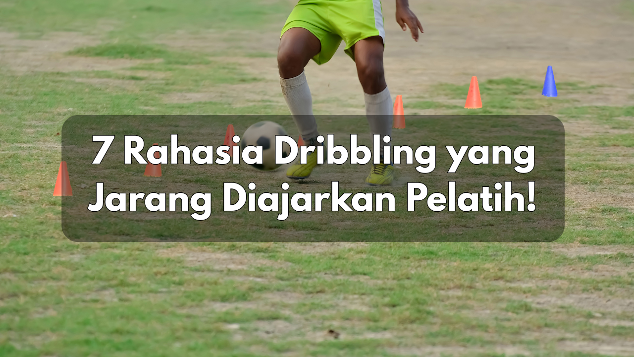 teknik-menggiring-bola